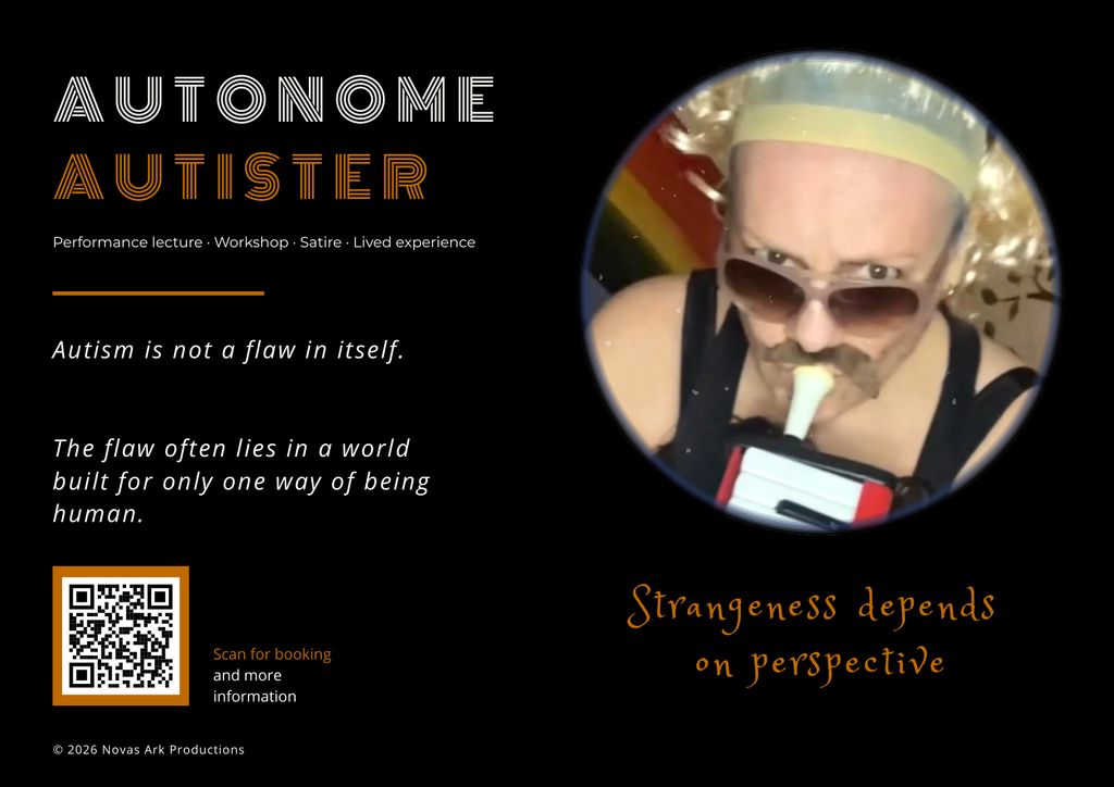 Engelsk workshopmateriale til Autonome Autister, 2026 – forside med performancekarakter og teksten “Strangeness depends on perspective”.